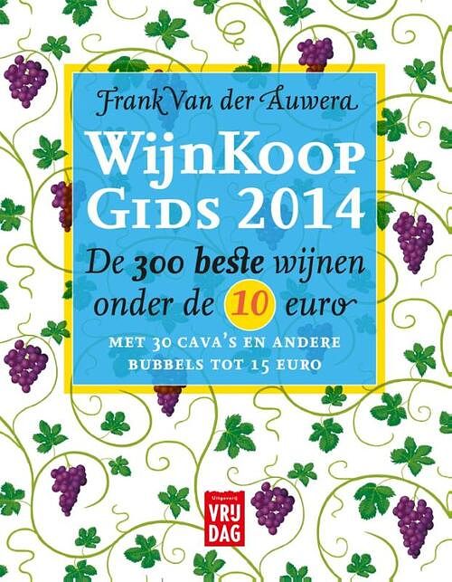 Foto van Wijnkoop gids 2014 - frank van der auwera - ebook (9789460012242)