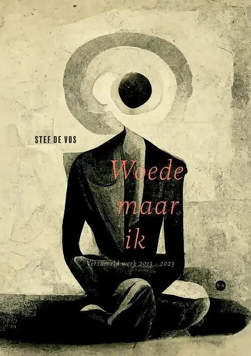 Foto van Woede maar ik - stef de vos - paperback (9789464687361)