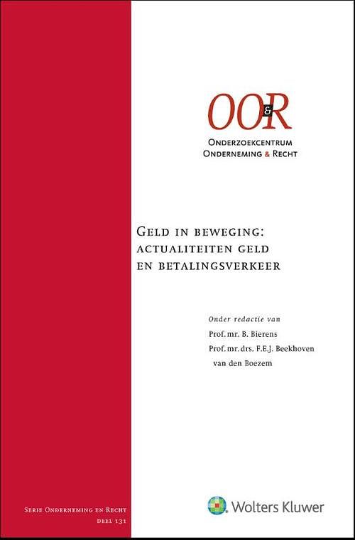 Foto van Geld in beweging: actualiteiten geld en betalingsverkeer - hardcover (9789013166606)