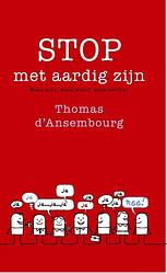 Foto van Stop met aardig zijn! - thomas d's ansembourg - ebook (9789025903145)