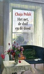 Foto van Het net, de duif en de dood - chaja polak - ebook