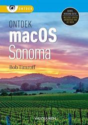 Foto van Ontdek macos sonoma - bob timroff - paperback (9789463563215)