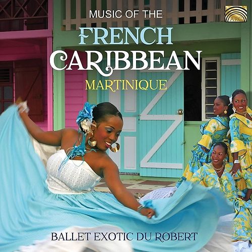 Foto van Music of the french caribbean. martinique - cd (5019396285521)