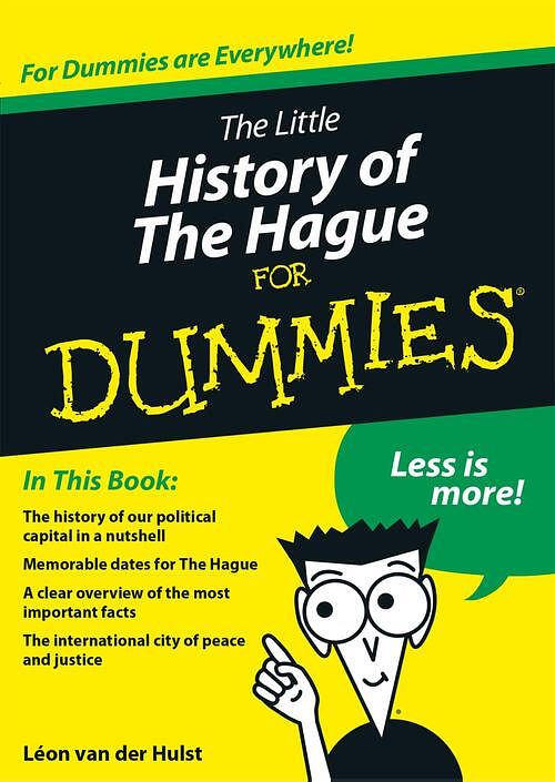 Foto van The little history of the hague for dummies - léon van der hulst - ebook (9789045352343)