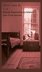 Foto van Waar was ik, o ja - diverse auteurs - ebook (9789021463490)