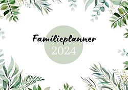 Foto van Familieplanner 2024 - henrike joziasse - paperback (9789083321875)