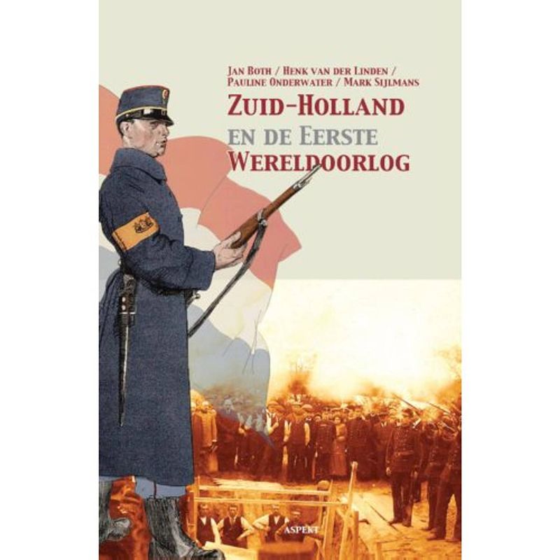 Foto van Zuid-holland en de eerste wereldoorlog