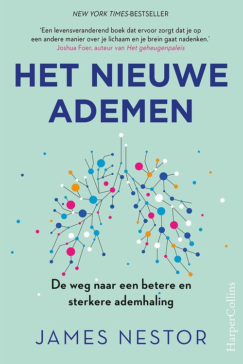 Foto van Het nieuwe ademen - james nestor - ebook (9789402760200)