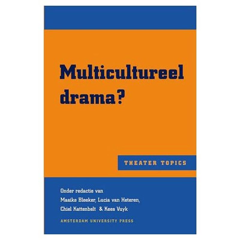 Foto van Multicultureel drama? - theater topics