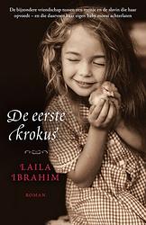 Foto van De eerste krokus - laila ibrahim - ebook (9789043530743)