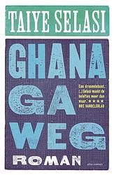 Foto van Ghana ga weg - taiye selasi - ebook (9789025441678)