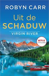 Foto van Uit de schaduw - robyn carr - ebook (9789402761610)