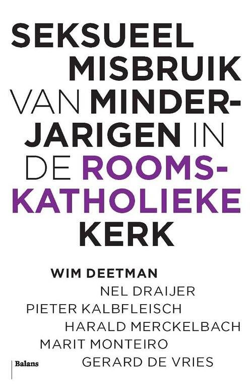 Foto van Seksueel misbruik van minderjarigen in de rooms-katholieke kerk - wim deetman - ebook (9789460035609)