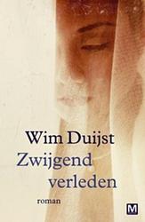 Foto van Zwijgend verleden - wim duijst - ebook (9789460689598)