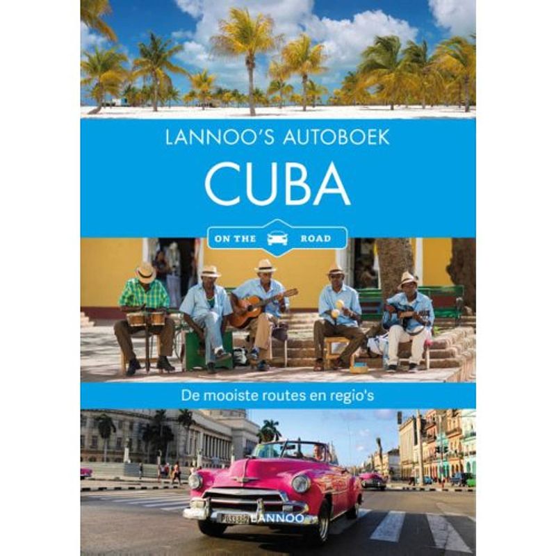 Foto van Cuba on the road - lannoo's autoboek