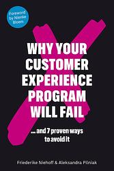 Foto van Why your customer experience program will fail - aleksandra pilniak, friederike niehoff - ebook (9789493202214)