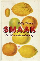 Foto van Smaak - kathy mathys - ebook (9789460422829)