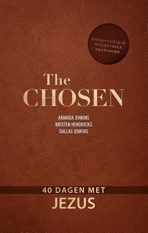 Foto van The chosen - amanda jenkins, dallas jenkins, kristen hendricks - ebook (9789492925770)