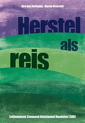Foto van Herstel als reis - dirk den hollander, martin raasveld - paperback (9789085602903)