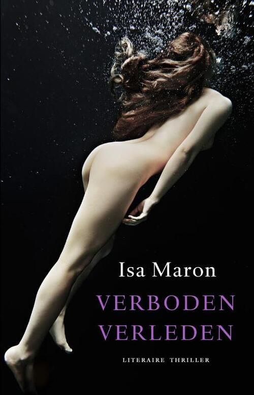 Foto van Verboden verleden - isa maron - ebook (9789049501464)