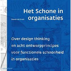 Foto van Het schone in organisaties