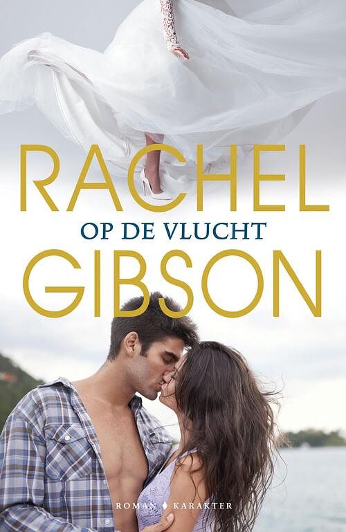 Foto van Op de vlucht - rachel gibson - ebook (9789045213873)