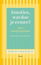 Foto van Emoties, wat doe je ermee - monique hulsbergen - ebook (9789461271556)