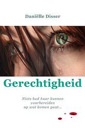 Foto van Gerechtigheid - daniëlle disser - ebook (9789493345034)