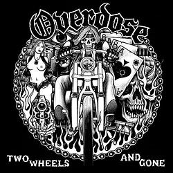 Foto van Two wheels and gone - lp (2090405441896)