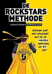 Foto van De rockstars methode - laurens simonse, raymond de looze - paperback (9789461265562)