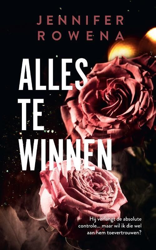 Foto van Alles te winnen - jennifer rowena - paperback (9789464403558)