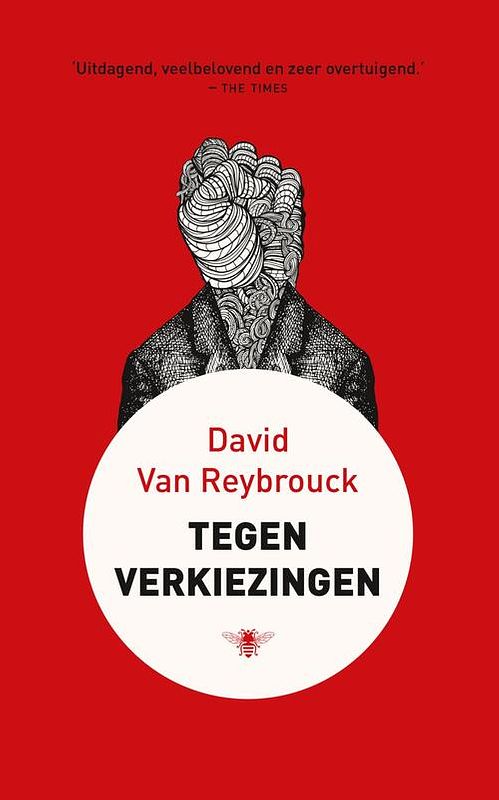 Foto van Reybrouck*tegen verkiezingen - david van reybrouck - ebook (9789023449522)