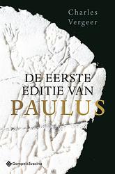 Foto van De eerste editie van paulus - charles vergeer - paperback (9789463712675)