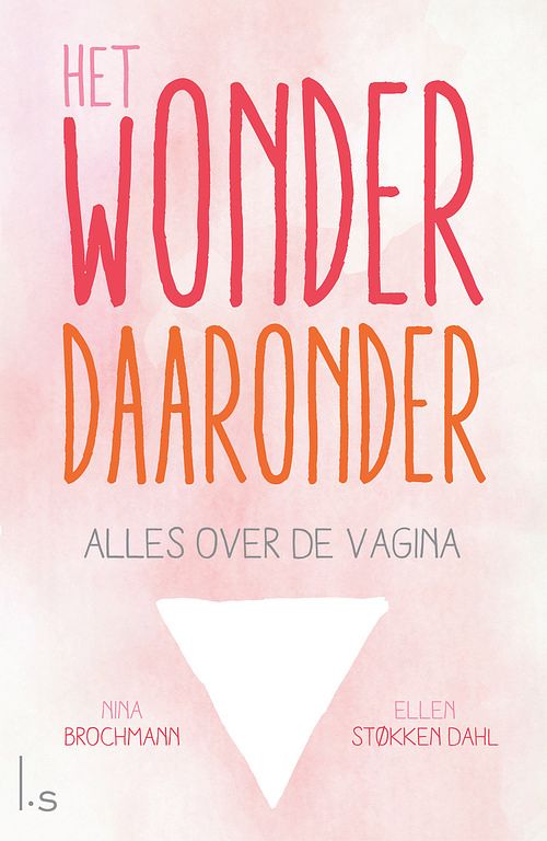 Foto van Het wonder daaronder - ellen stokken dahl, nina brochmann - ebook (9789024578023)