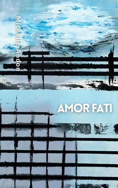 Foto van Amor fati - michelle andon - paperback (9789464855852)