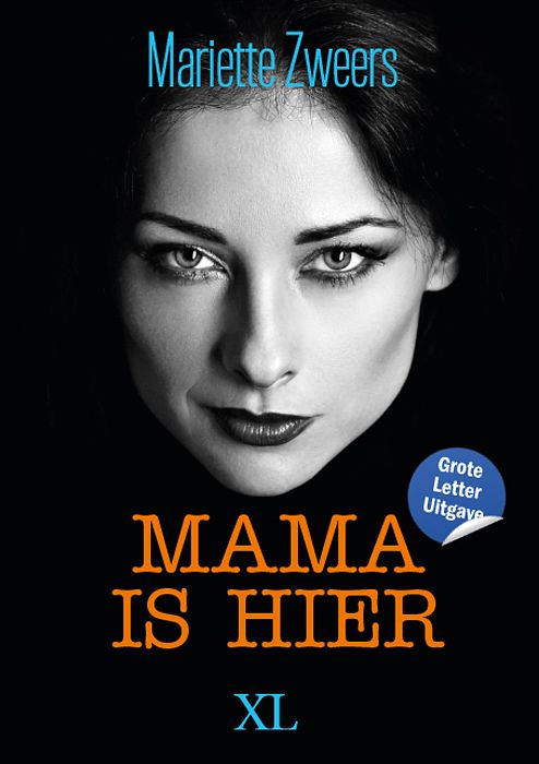 Foto van Mama is hier - mariette zweers - hardcover (9789046313947)