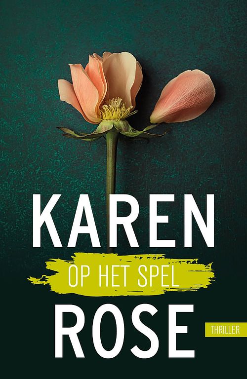 Foto van Op het spel - karen rose - paperback (9789026162541)