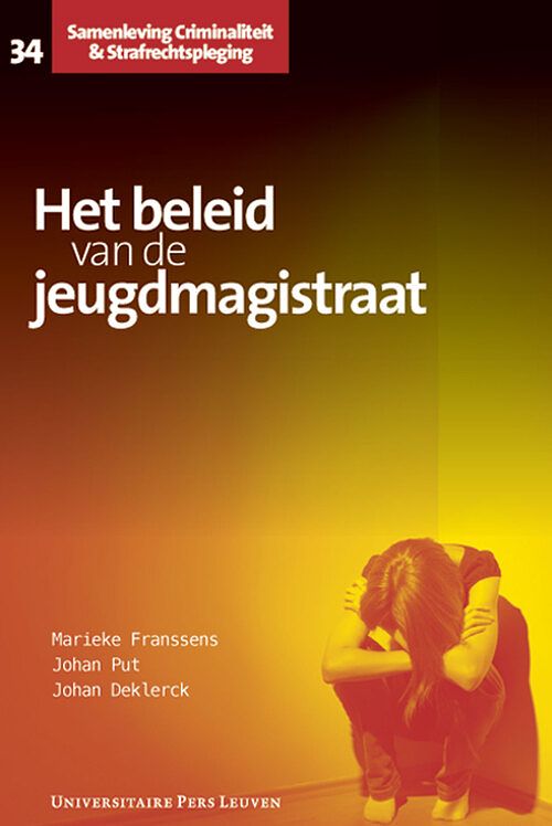 Foto van Het beleid van de jeugdmagistraat - johan deklerck, johan put, marieke franssens - ebook (9789461660480)