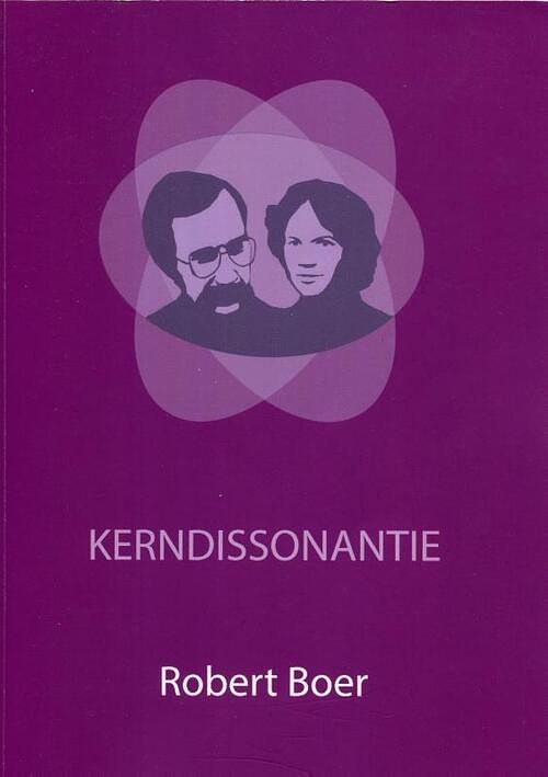 Foto van Kerndissonantie - robert boer - paperback (9789079418947)