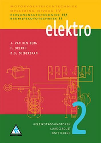 Foto van Elektro - d.j. zuiderbaan, f. drenth, j. van den berg - paperback (9789066746725)