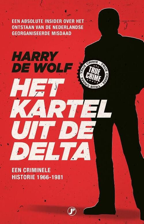 Foto van Het kartel uit de delta - harry de wolf - paperback (9789089756954)