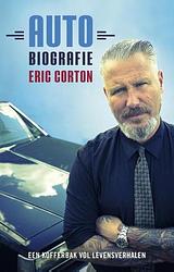 Foto van Auto-biografie - eric corton - ebook (9789024563340)