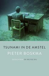 Foto van Tsunami in de amstel - pieter boskma - ebook (9789023442783)