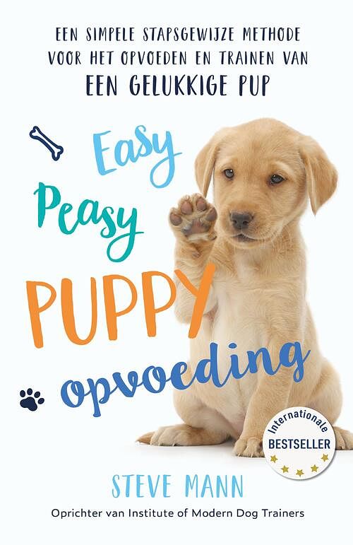 Foto van Easy peasy puppy opvoeding - steve mann - ebook (9789021581606)
