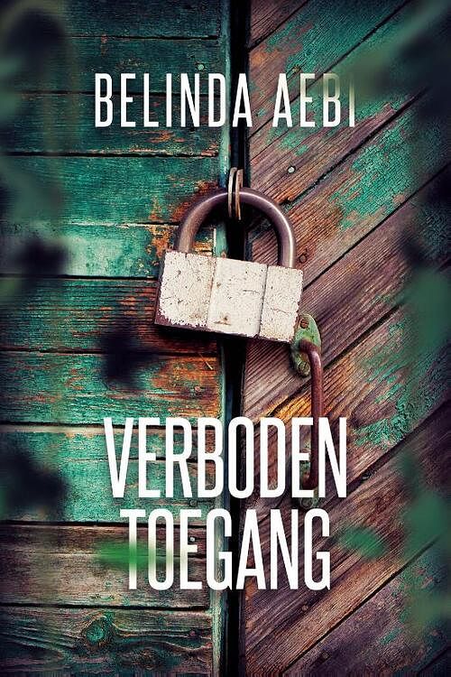 Foto van Verboden toegang - paperback (9789464661439)