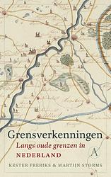 Foto van Grensverkenningen - kester freriks, martijn storms - paperback (9789025314637)