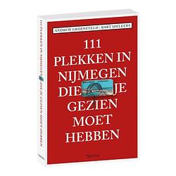 Foto van 111 plekken in nijmegen die je gezien moet hebben