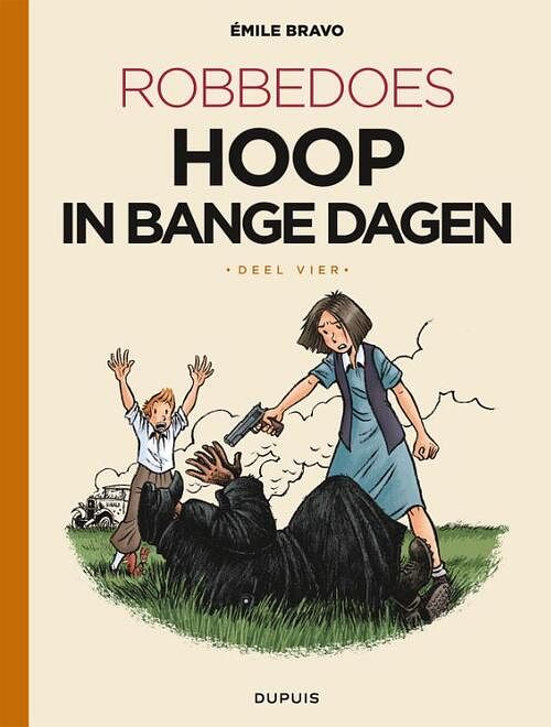 Foto van Hoop in bange dagen - emile bravo - paperback (9789031440054)