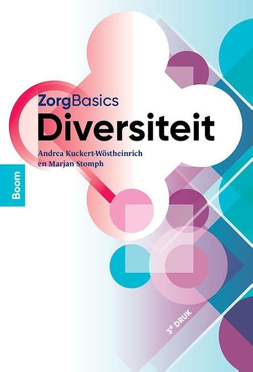 Foto van Zorgbasics diversiteit - andrea kuckert-wöstheinrich, marjan stomph - hardcover (9789024446131)