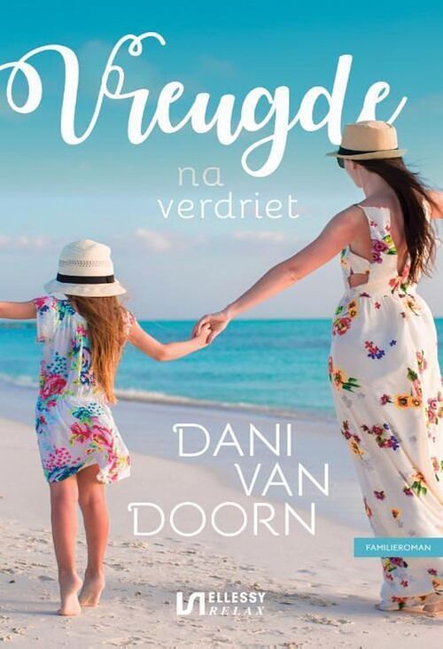 Foto van Vreugde na verdriet - dani van doorn - ebook (9789464495461)